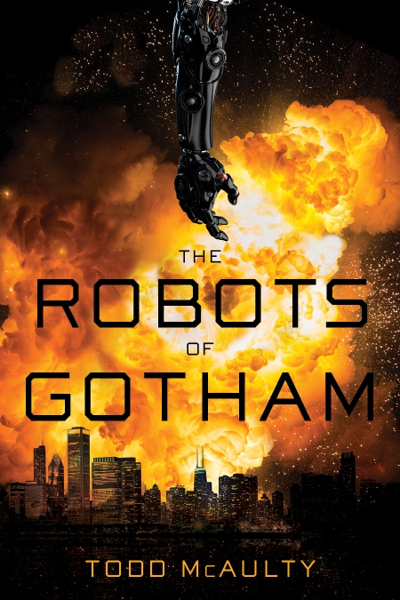 ROBOTS-OF-GOTHAM by Todd McAulty - Cover