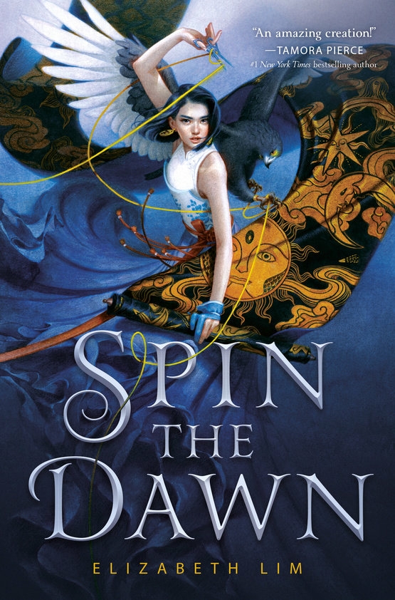 Spin the Dawn by Elizabeth Lim Book Cover
